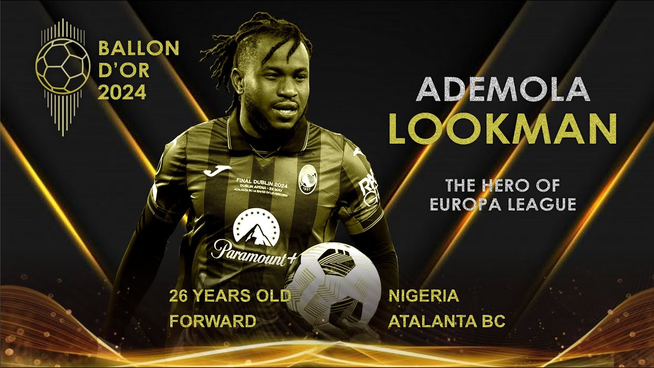 Atalanta Praise Ademola Lookman for Making Ballon d'Or top 30 List