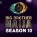 BBNaija Season 10 Gets Premiere Date & Record-Breaking Grand Prize